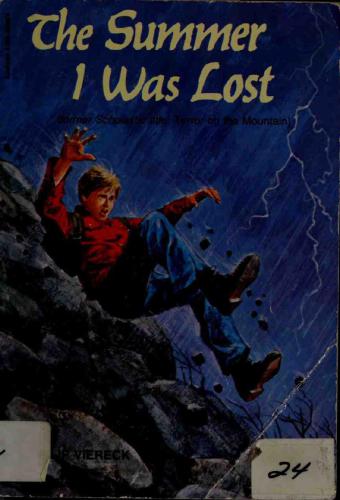 The Summer I Was Lost Terror On The Mountain Viereck Phillip