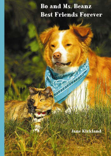 Bo And Ms Beanz Best Friends Forever Kirkland Jane