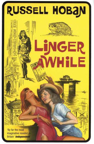 Linger Awhile Hoban Russell