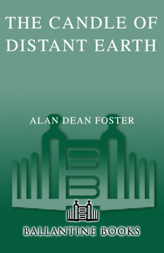 The Candle Of Distant Earth Foster Alan Dean