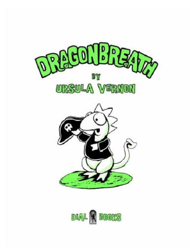 Dragonbreath Ursula Vernon