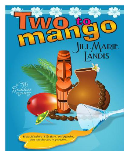 Two To Mango Landis Jill Marie