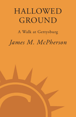 Hallowed Ground Mcpherson James M
