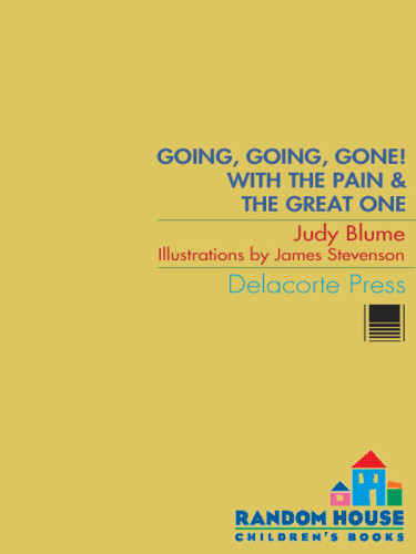 Going Going Gone With The Pain And The Great One Blume Judy