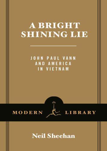 A Bright Shining Lie Sheehan Neil