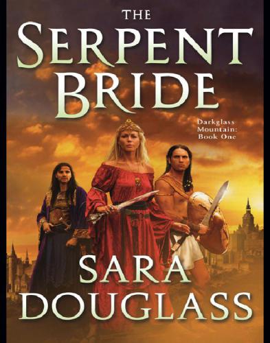 The Serpent Bride Douglass Sara