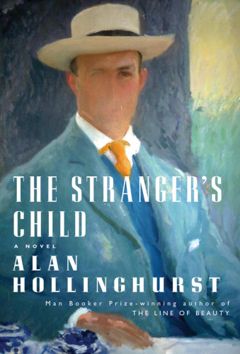 The Strangers Child Alan Hollinghurst