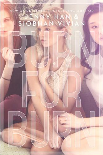 Burn For Burn Han Jenny Vivian Siobhan