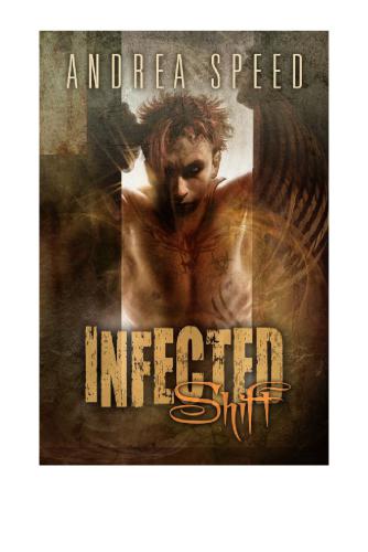 Infected Shift Speed Andrea