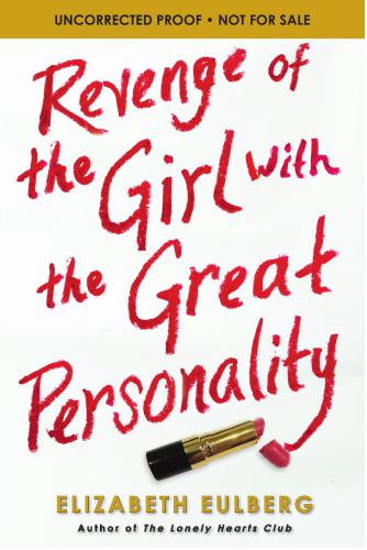 Revenge Of The Girl With The Great Personality Eulberg Elizabeth