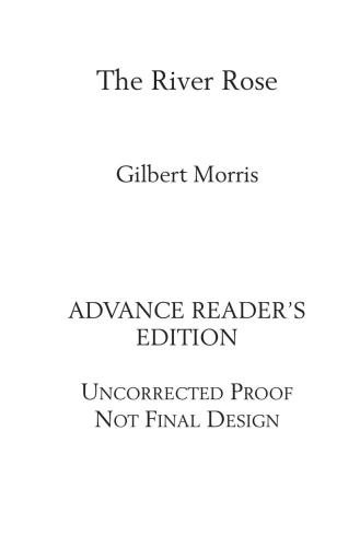 The River Rose A Water Wheel Novel Morris Gilbert