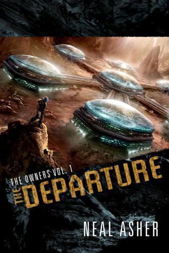 The Departure The Owners Vol 1 Asher Neal