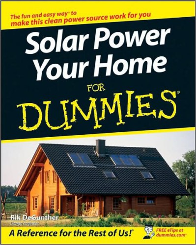 Solar Power Your Home For Dummies Degunther Rik