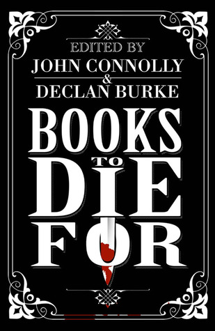 Books To Die For The Worlds Greatest Mysteryorlds Greatest Mystery Novels Connolly John