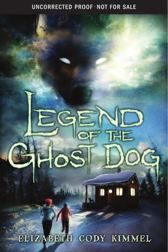 Legend Of The Ghost Dog Kimmel Elizabeth Cody