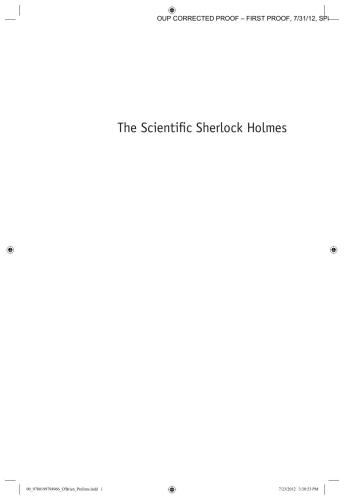 The Scientific Sherlock Holmes Cracking The Case Ith Science And Forensics Obrien