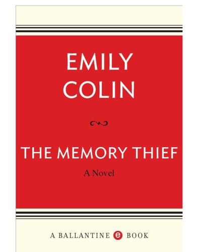 The Memory Thief Colin Emily