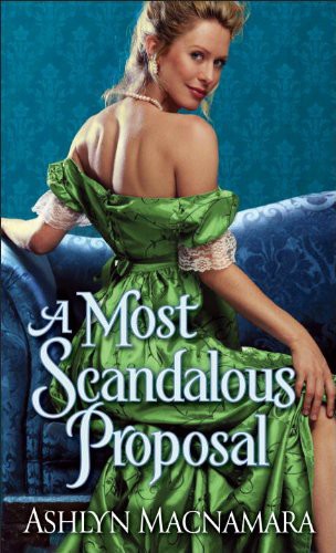 A Most Scandalous Proposal Macnamara Ashlyn