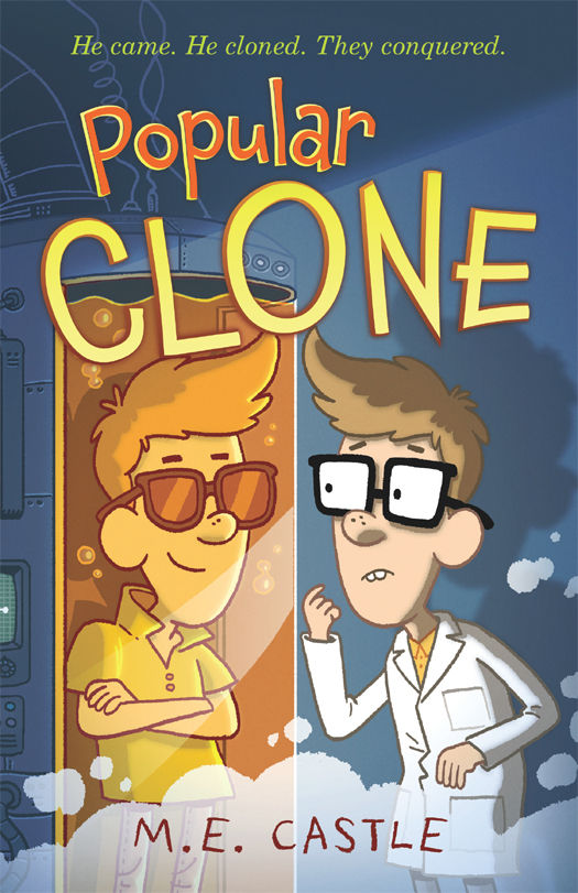 Popular Clone The Clone Chronicles M E Castle