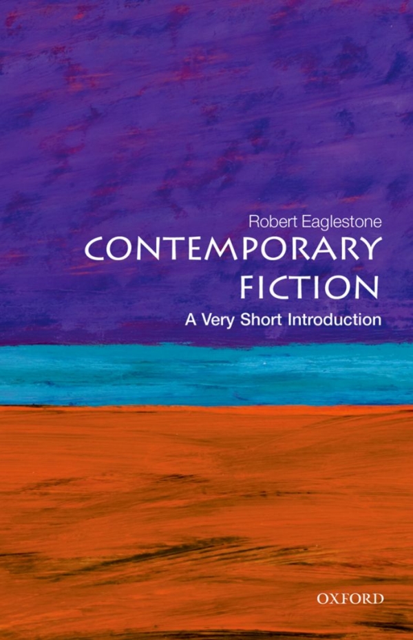 Contemporary Fiction Robert Eaglestone