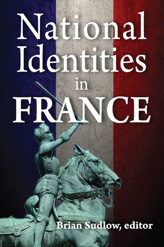 National Identities In France Brian Sudlow