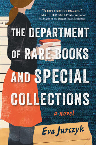 The Department Of Rare Books And Special Collections 1st Edition Eva Jurczyk