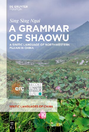 A Grammar Of Shaowu Sing Sing Ngai