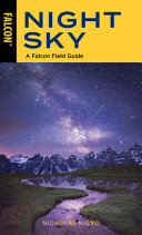 Night Sky A Falcon Field Guide 2nd Edition 2nd Nigro Nicholas