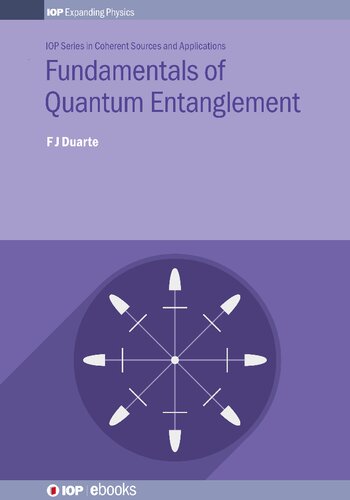 Fundamentals Of Quantum Entanglement Duarte