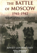 The Battle Of Moscow 19411942 Richard Harrison Soviet General Staff