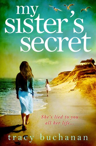 My Sisters Secret Tracy Buchanan
