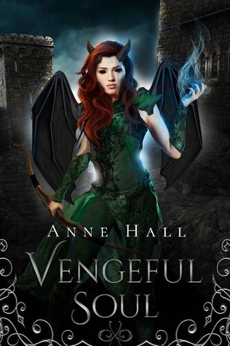 Vengeful Soul Anne Hall