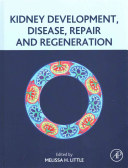 Kidney Development Disease Repair And Regeneration 1st Edition Little