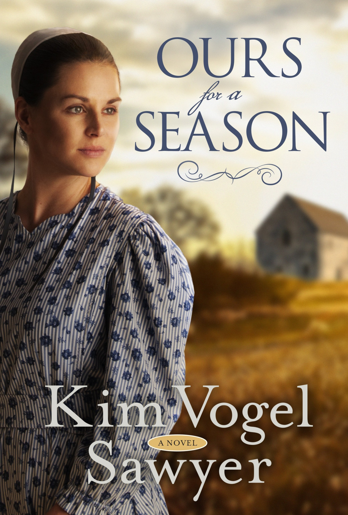 Ours For A Season Kim Vogel Sawyer