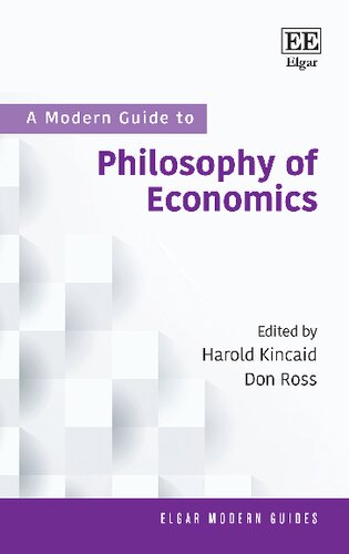 A Modern Guide To Philosophy Of Economics Harold Kincaid Don Ross Editors