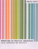 Marketing In Creative Industries Gabriele Troilo