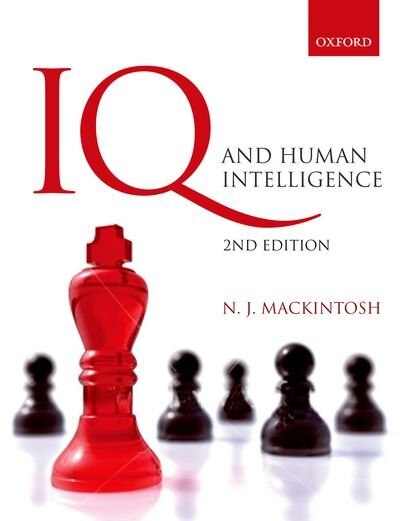 Iq And Human Intelligence 2nd Edition Nicholas Mackintosh