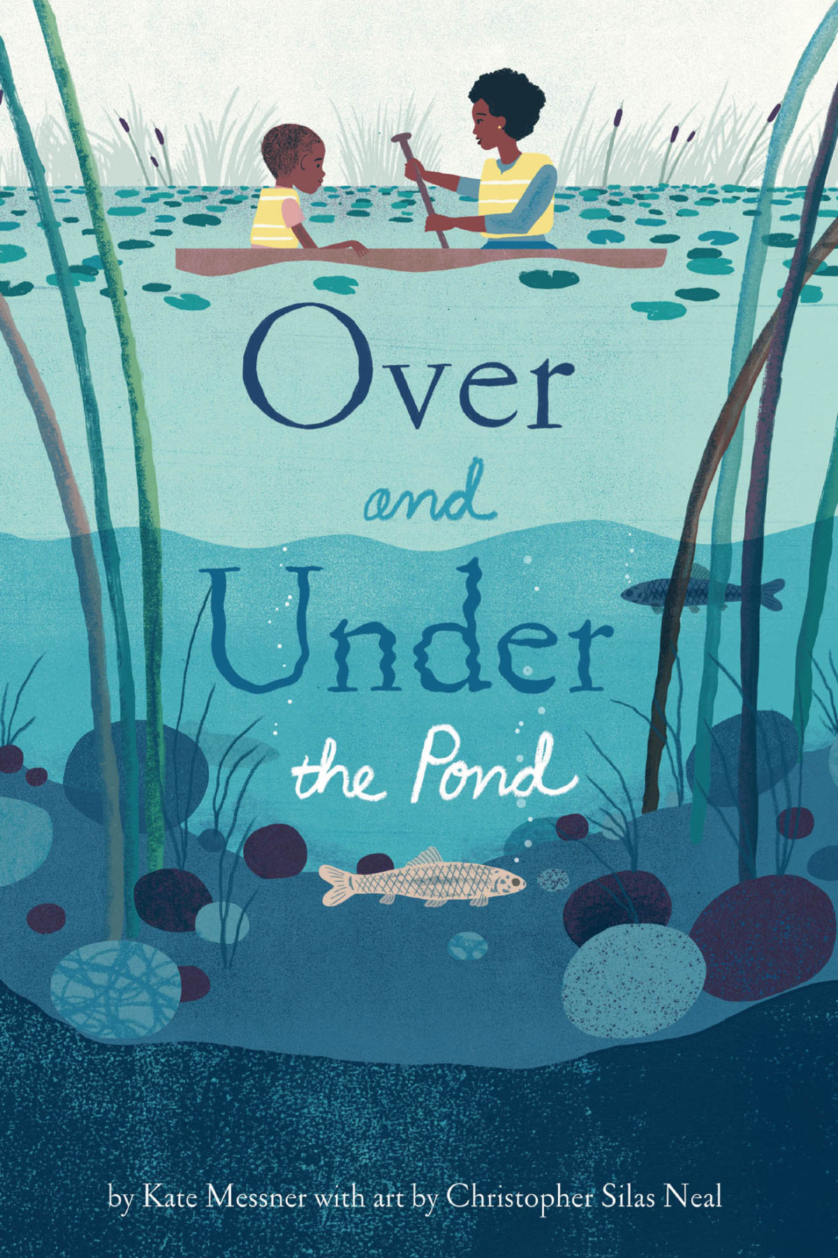 Over And Under The Pond Kate Messner Christopher Silas Neal