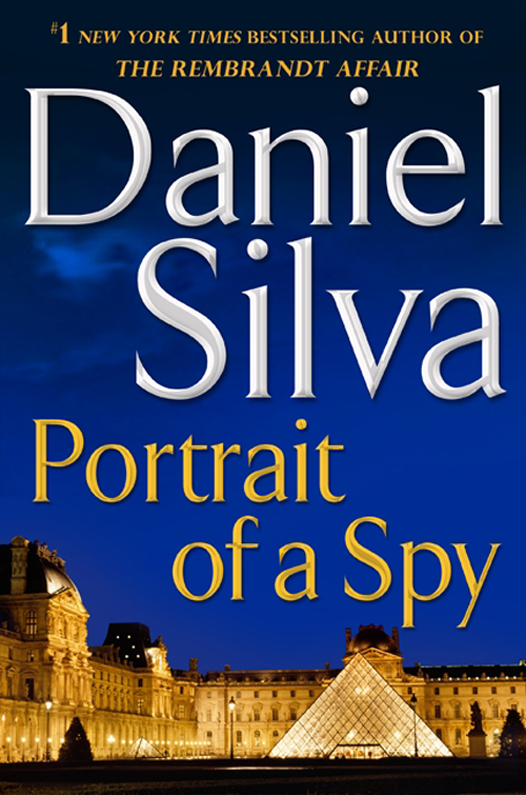 Portrait Of A Spy Daniel Silva