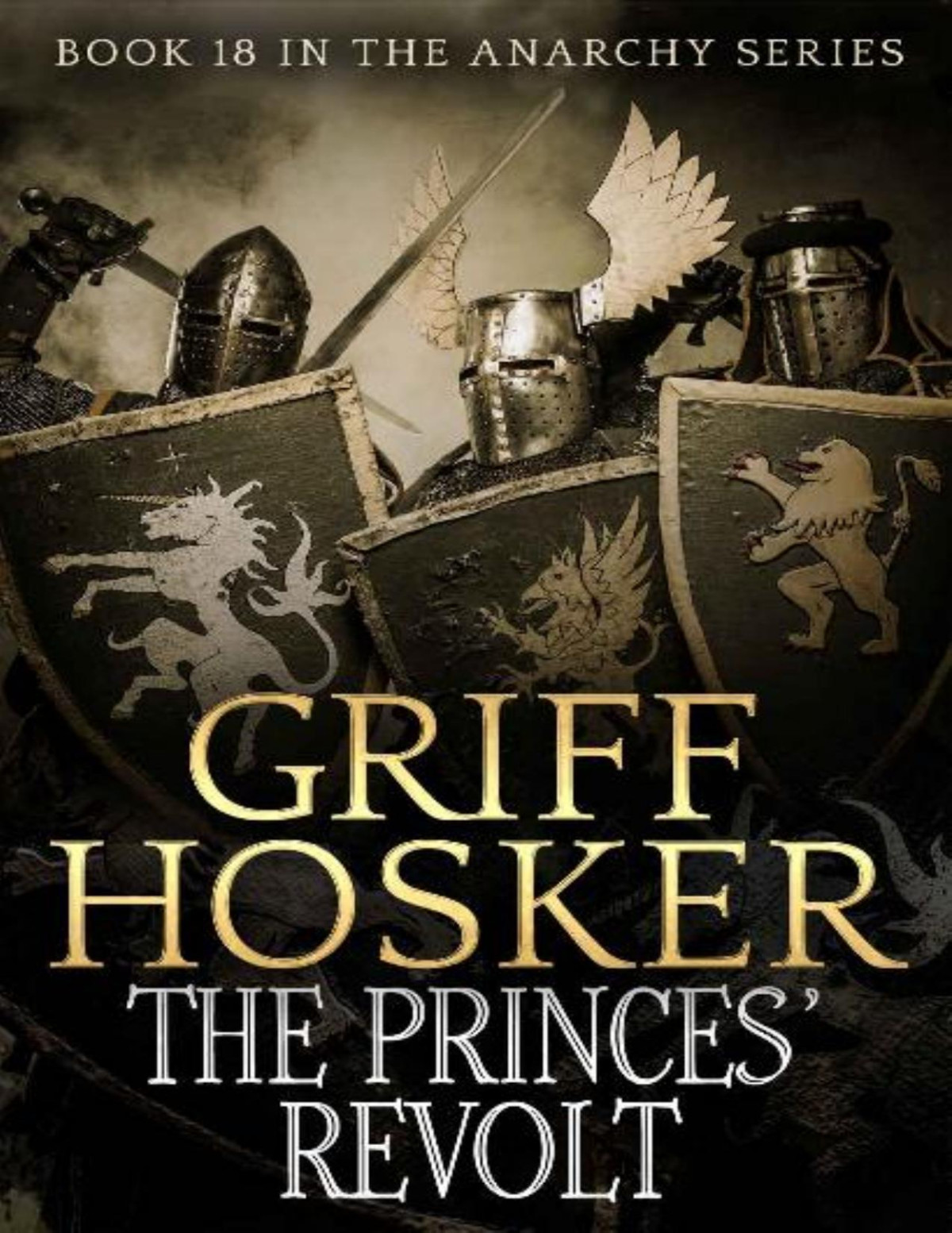 The Princes Revolt Griff Hosker