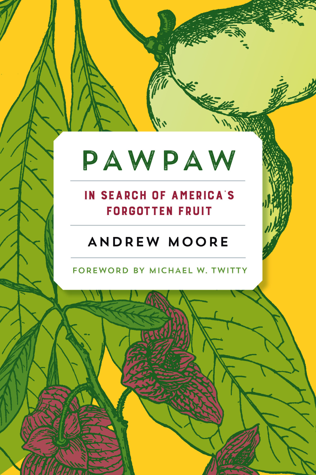 Pawpaw Andrew Moore