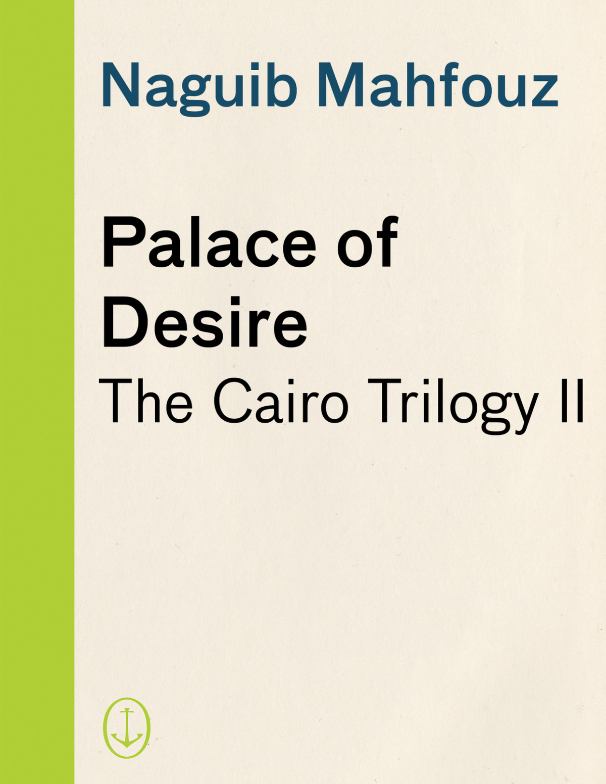 Palace Of Desire Naguib Mahfouz