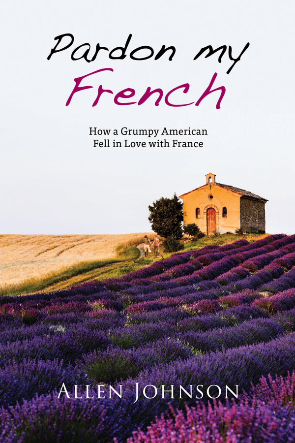 Pardon My French Allen Johnson