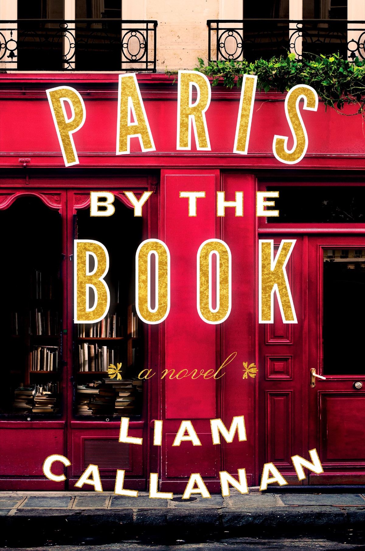 Paris By The Book Liam Callanan