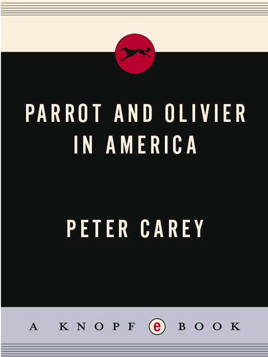 Parrot And Olivier In America Peter Carey