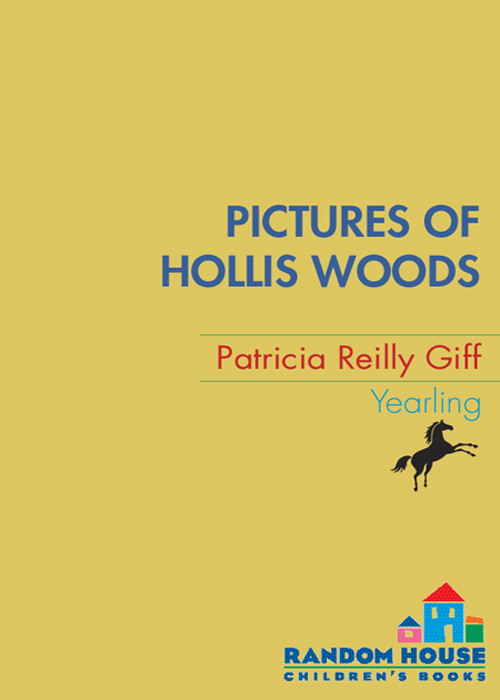 Pictures Of Hollis Woods Patricia Reilly Giff