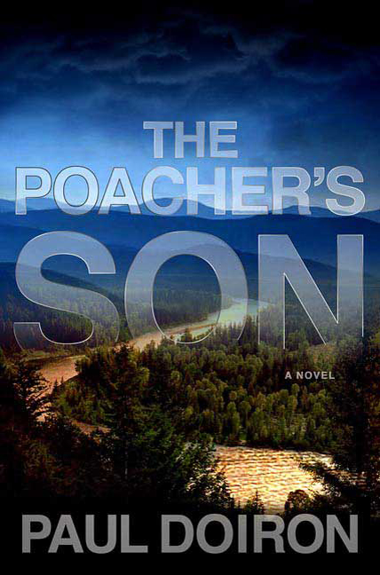 The Poachers Son Paul Doiron
