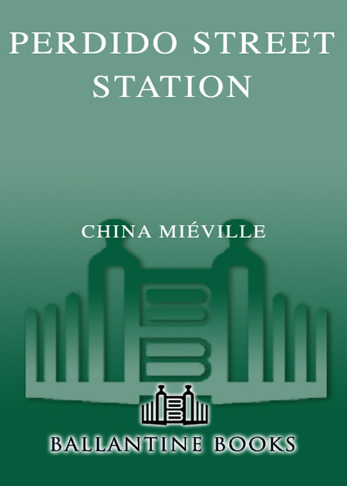 Perdido Street Station New Crobuzon Book 1 China Mieville