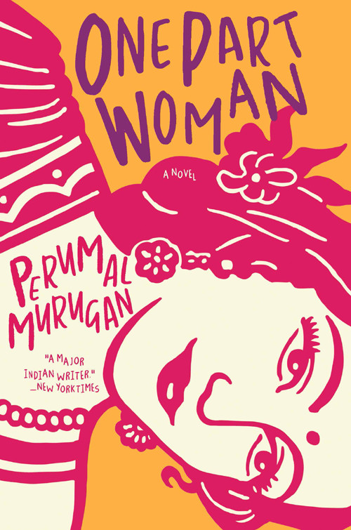 One Part Woman Perumal Murugan Perummurukan