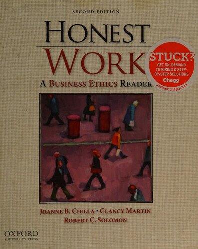 Honest Work A Business Ethics Reader 2nd Edition Joanne B Ciulla